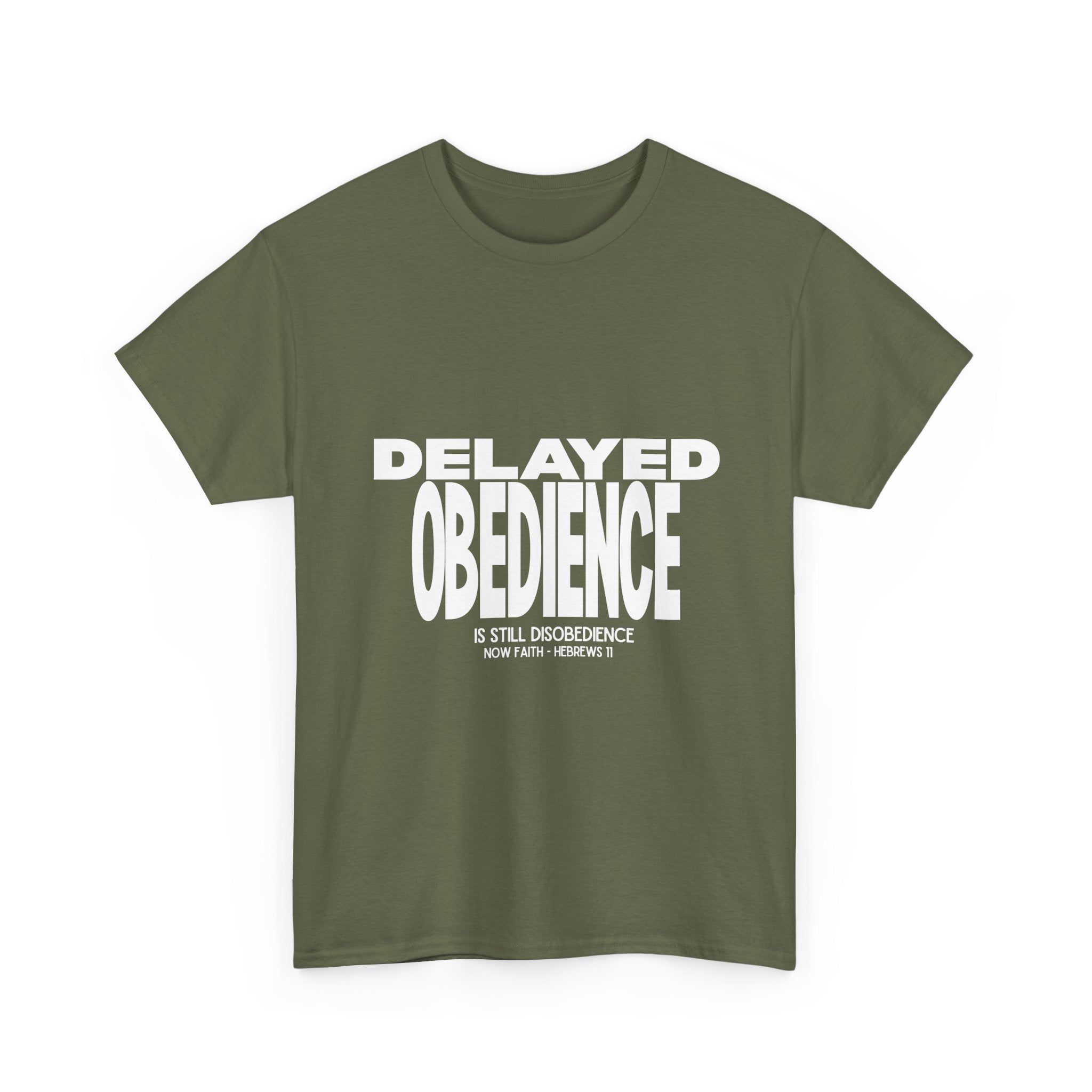 Delayed Obedience is STILL Disobedience