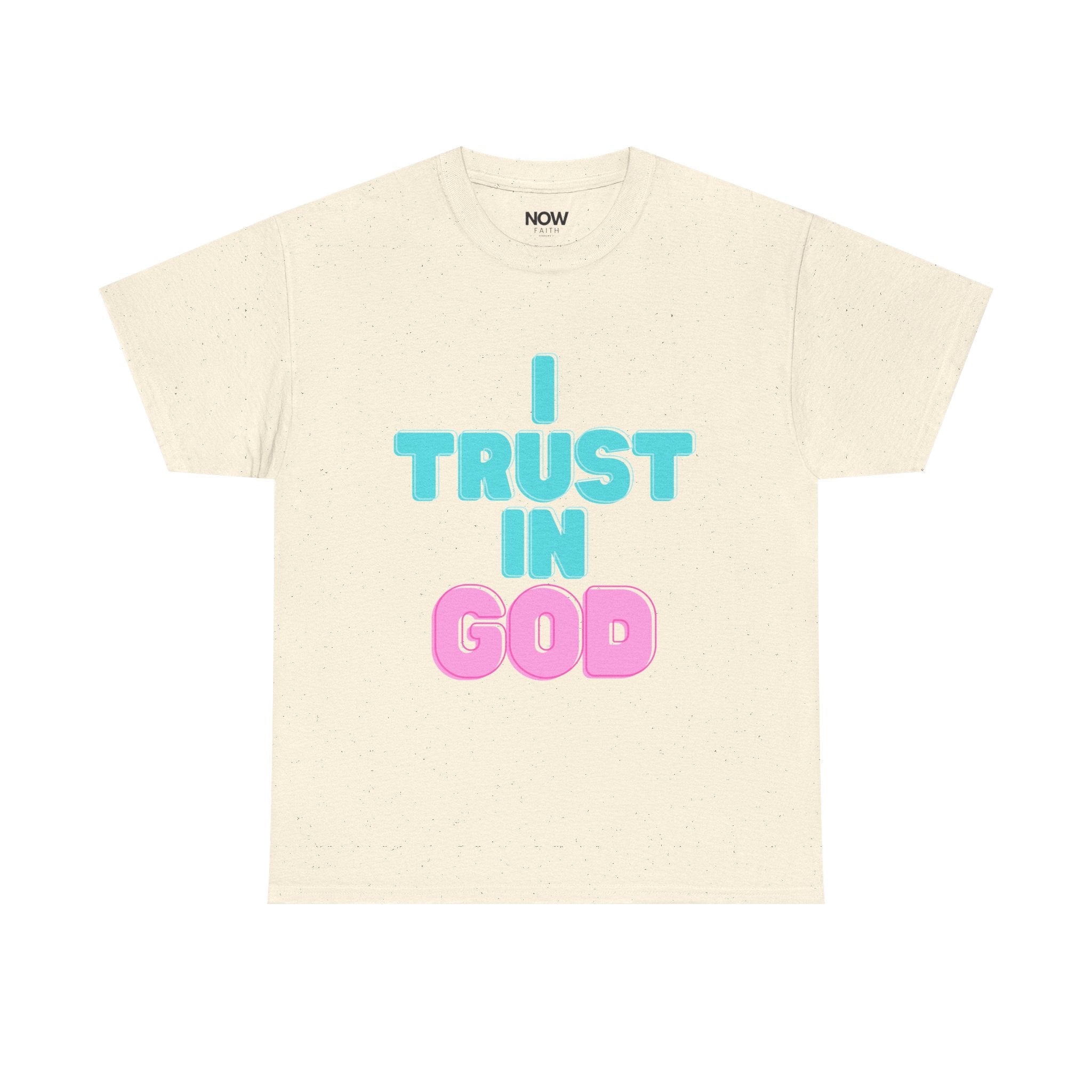 I Trust in God | I Know He Won’t Fail