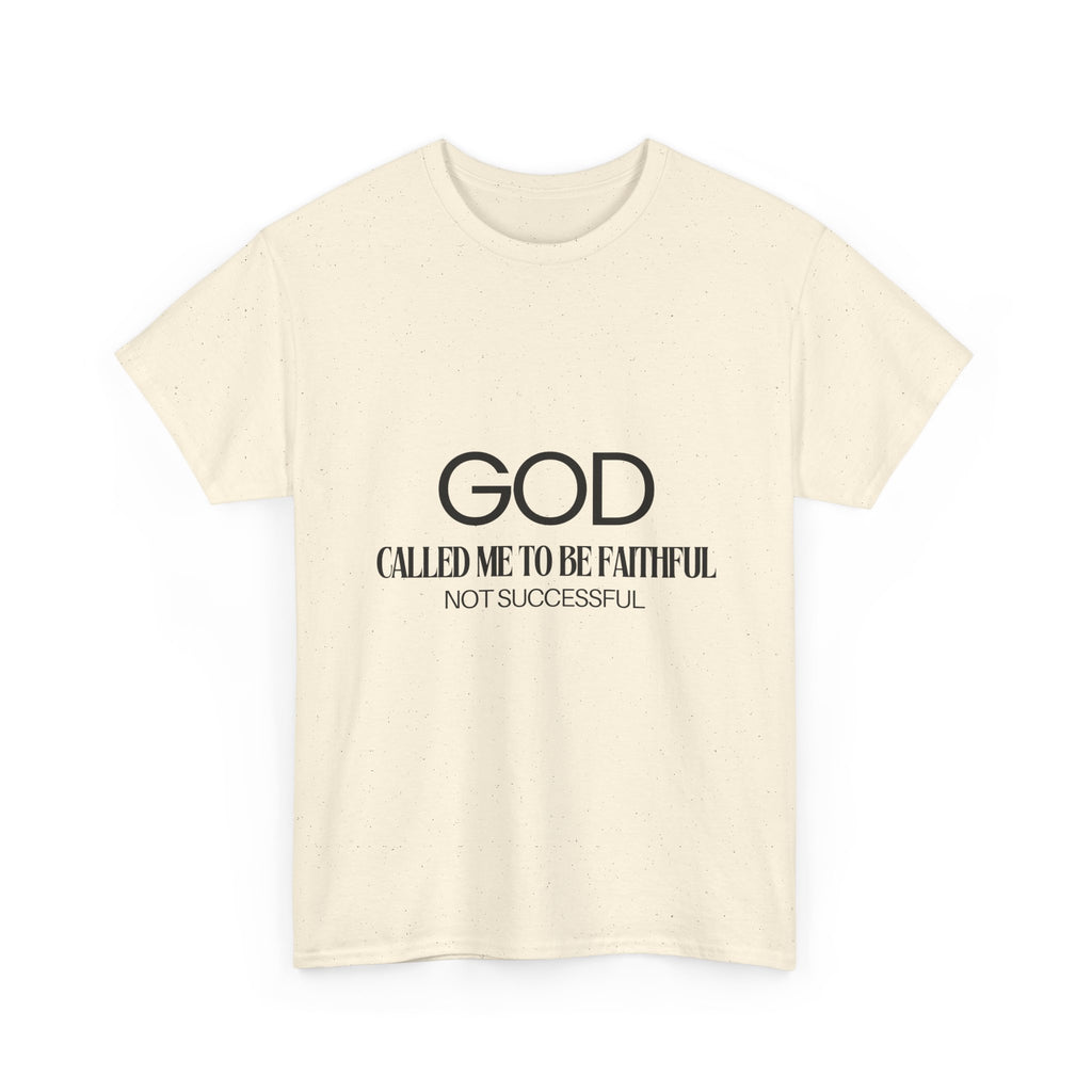 God called me to be faithful