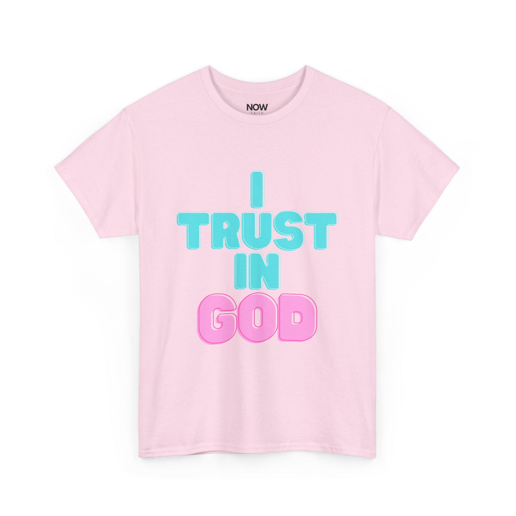 I Trust in God | I Know He Won’t Fail