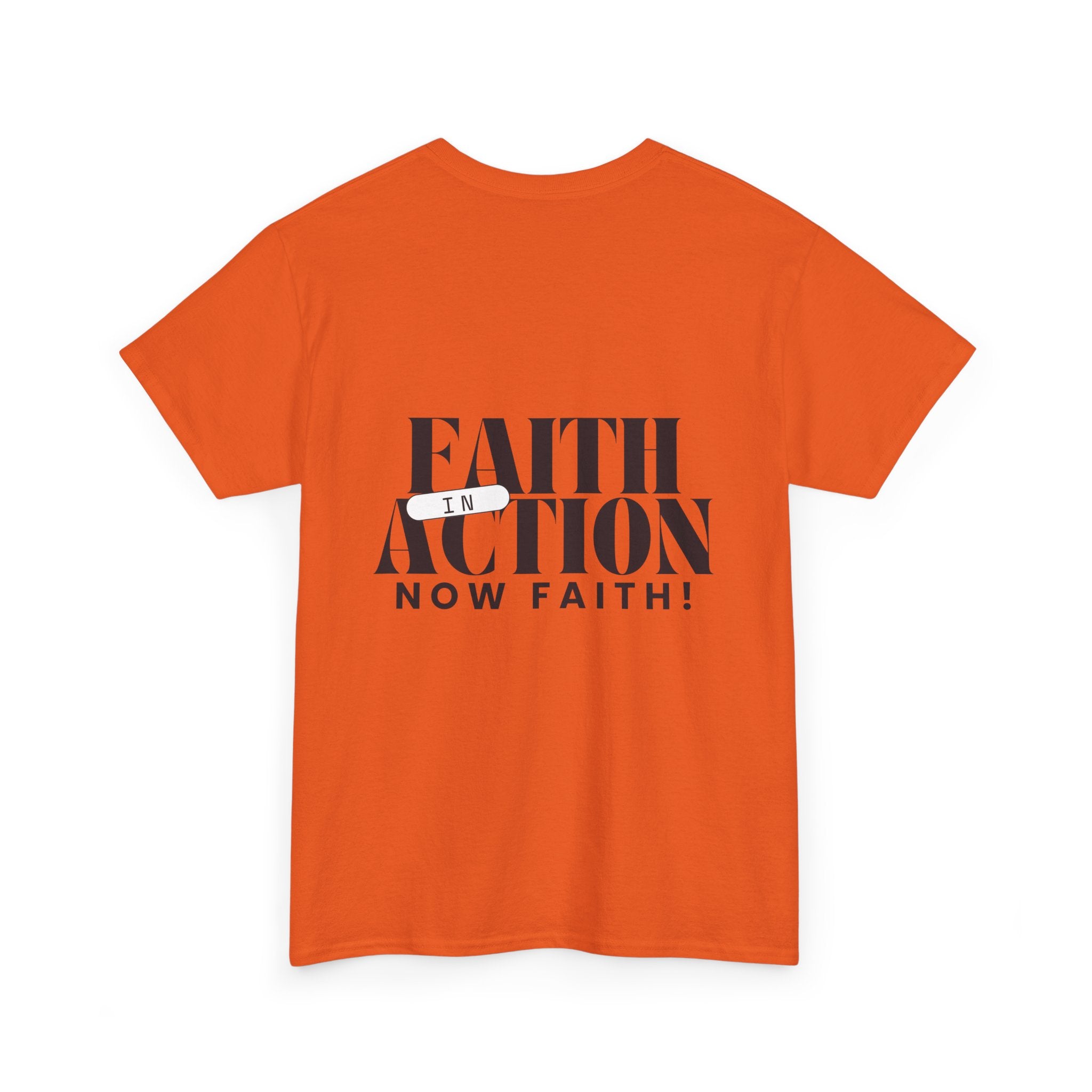Unisex Faith in Action | Now Faith