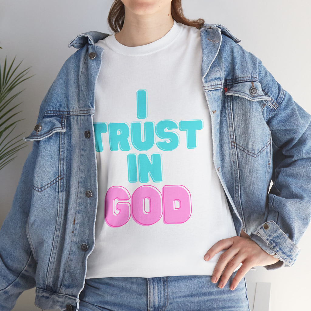 I Trust in God | I Know He Won’t Fail