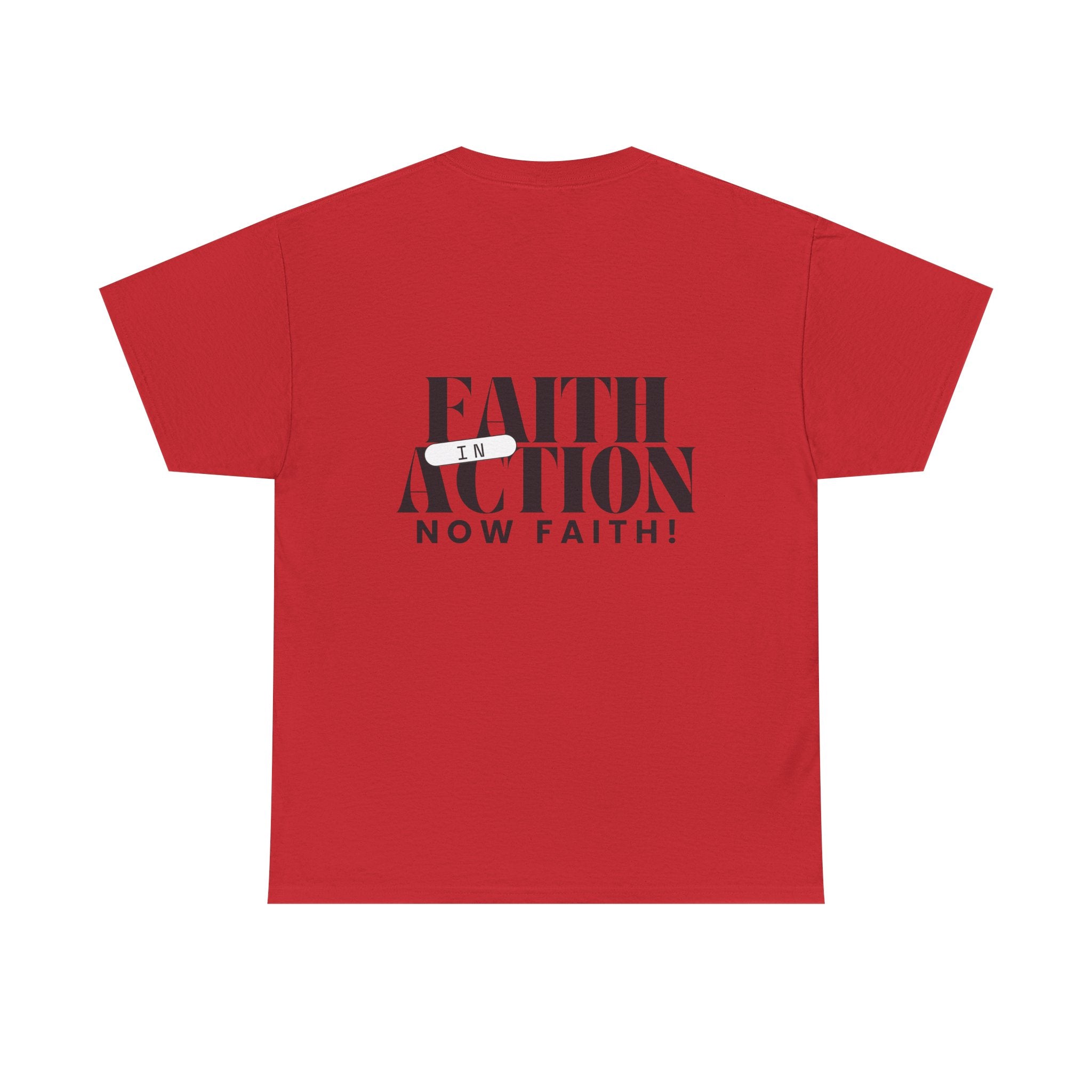 Unisex Faith in Action | Now Faith