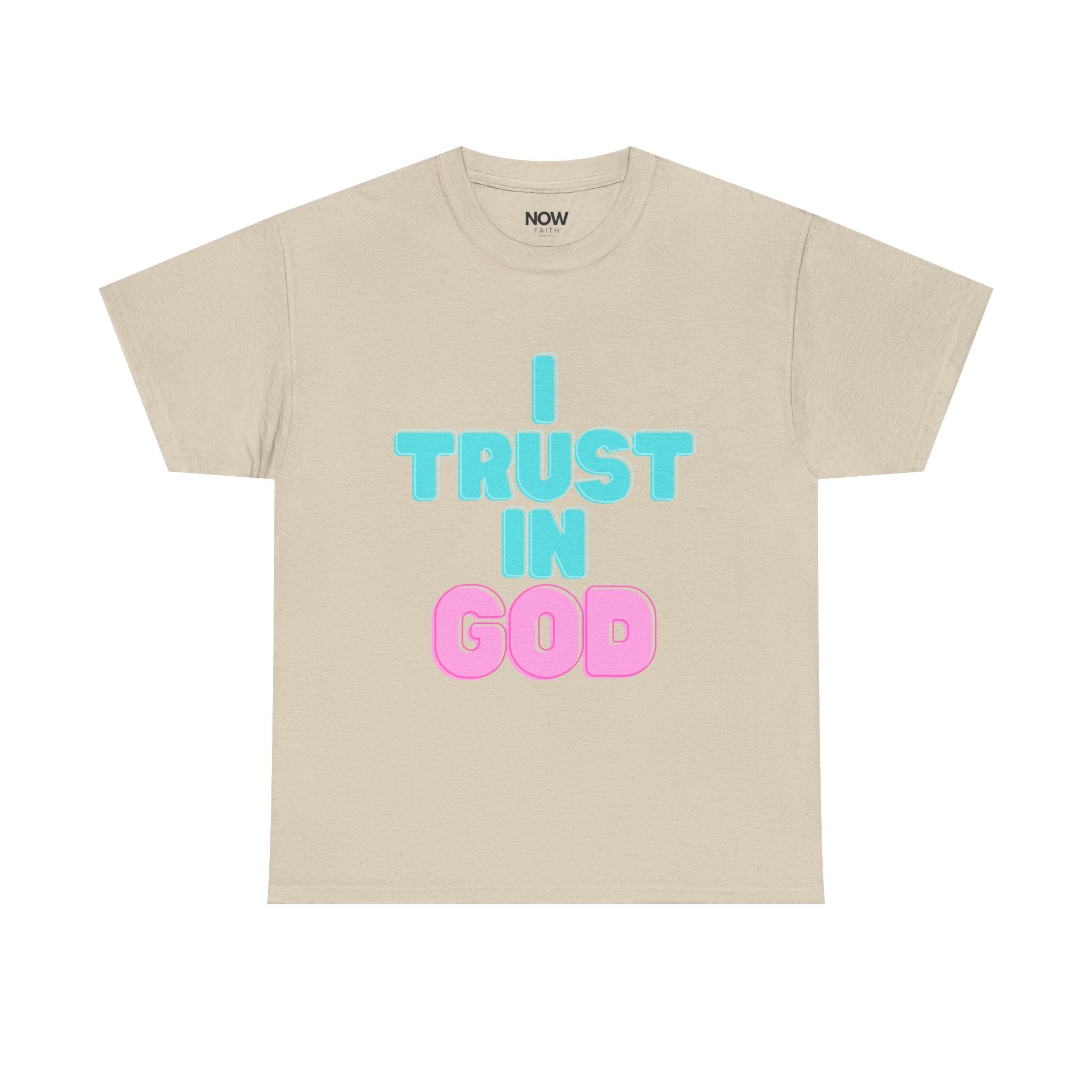 I Trust in God | I Know He Won’t Fail