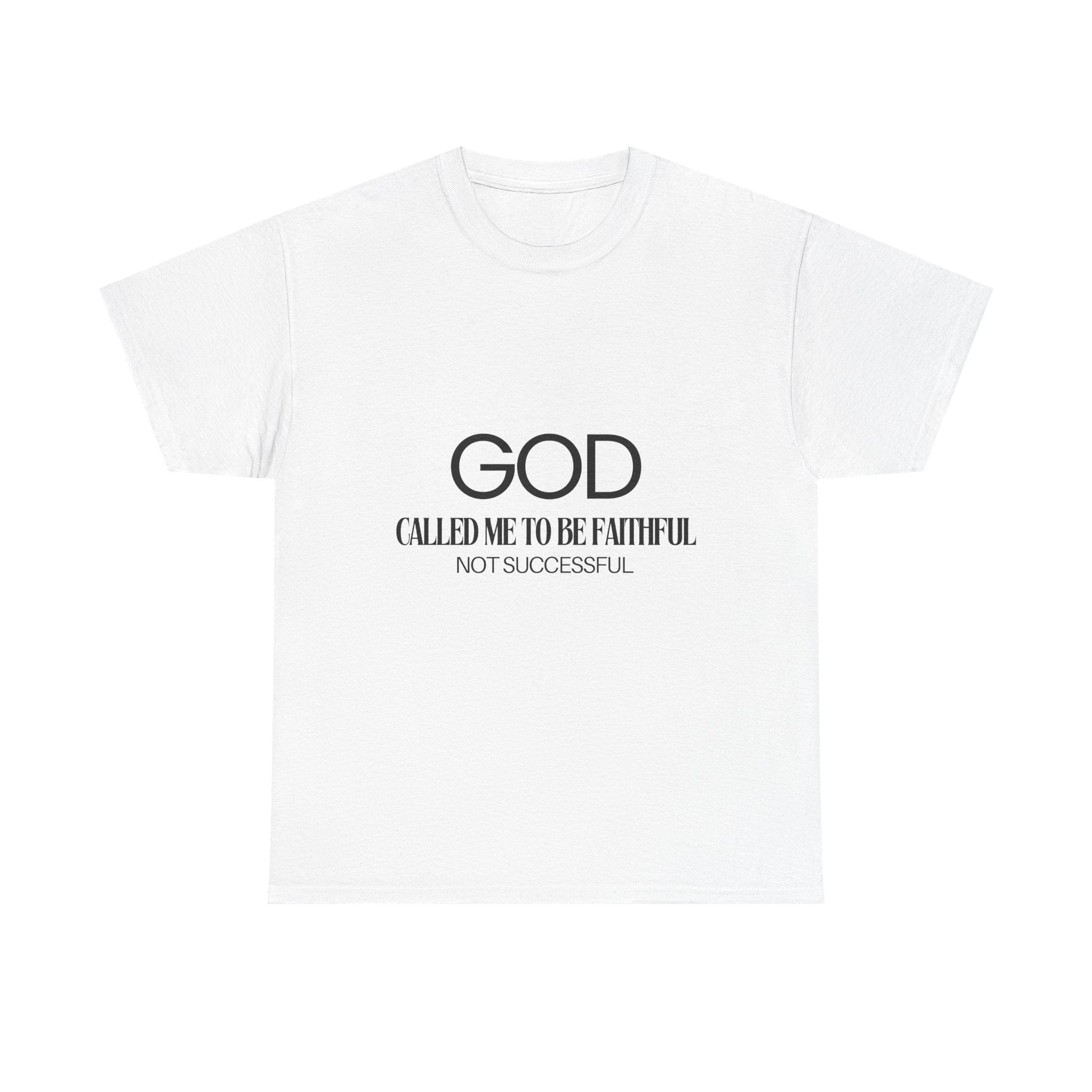 God called me to be faithful