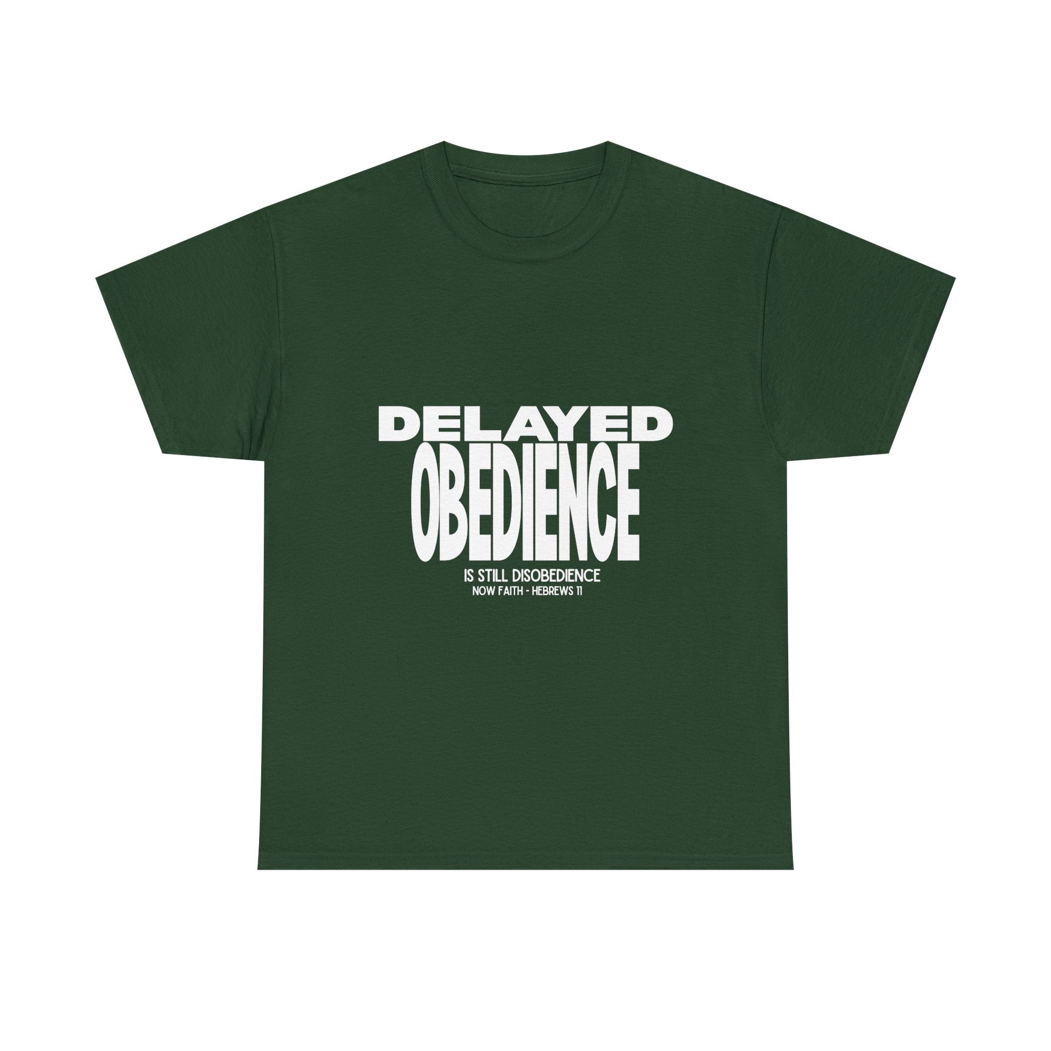 Delayed Obedience is STILL Disobedience