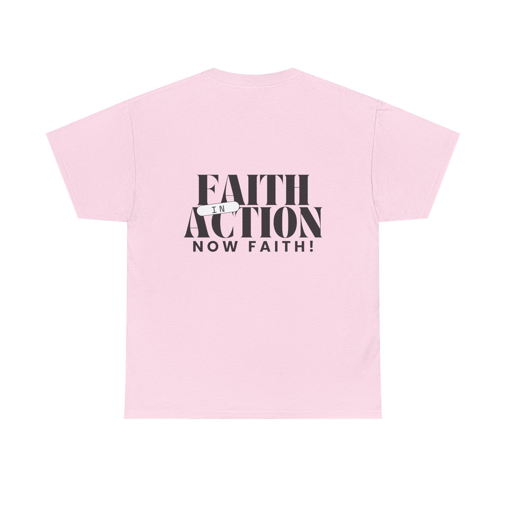Unisex Faith in Action | Now Faith