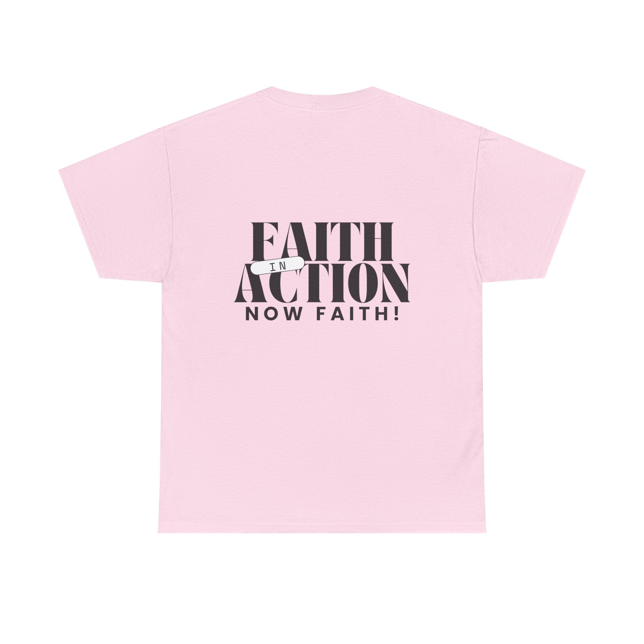 Unisex Faith in Action | Now Faith