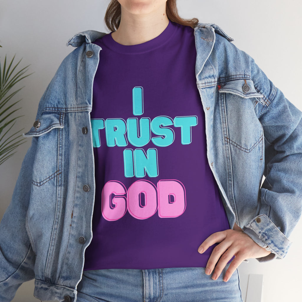 I Trust in God | I Know He Won’t Fail
