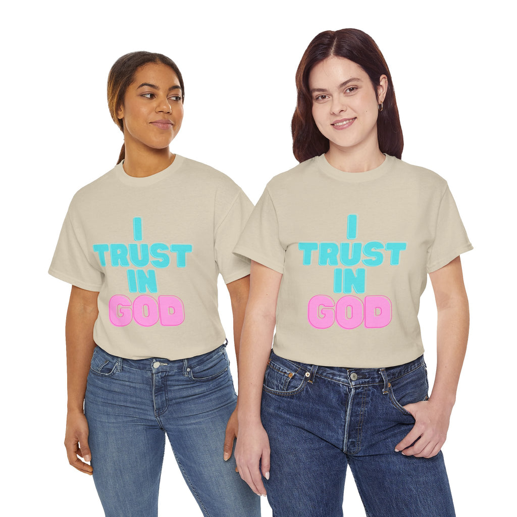 I Trust in God | I Know He Won’t Fail