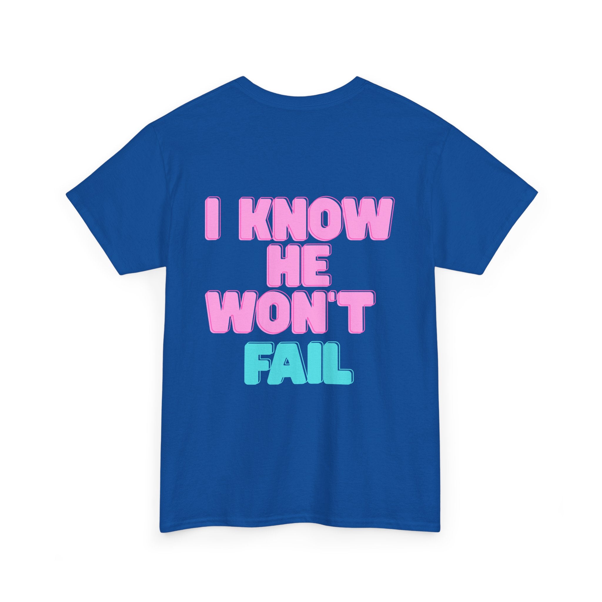 I Trust in God | I Know He Won’t Fail