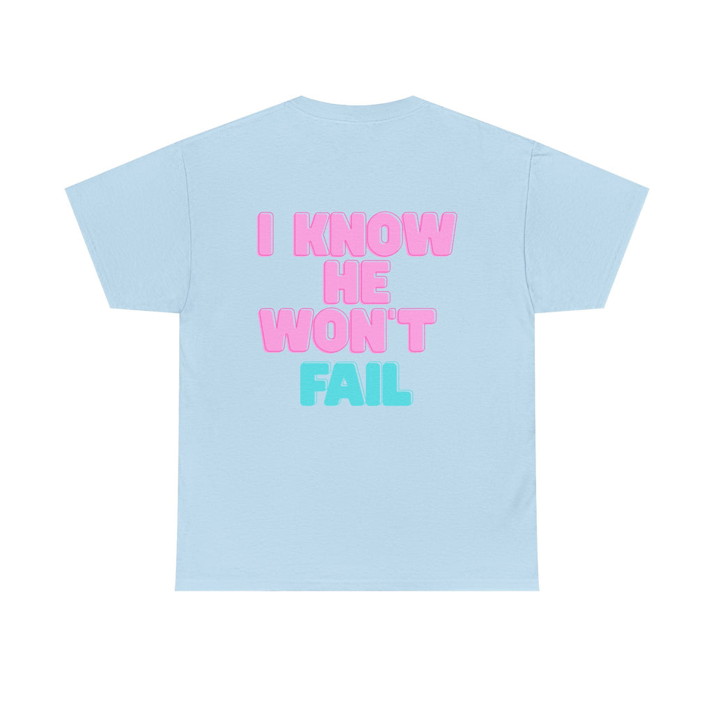 I Trust in God | I Know He Won’t Fail