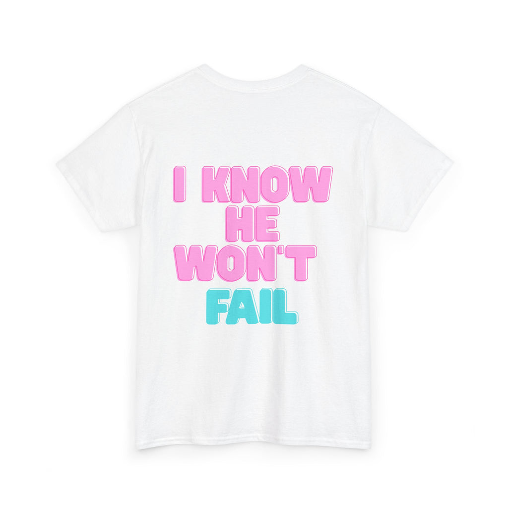 I Trust in God | I Know He Won’t Fail