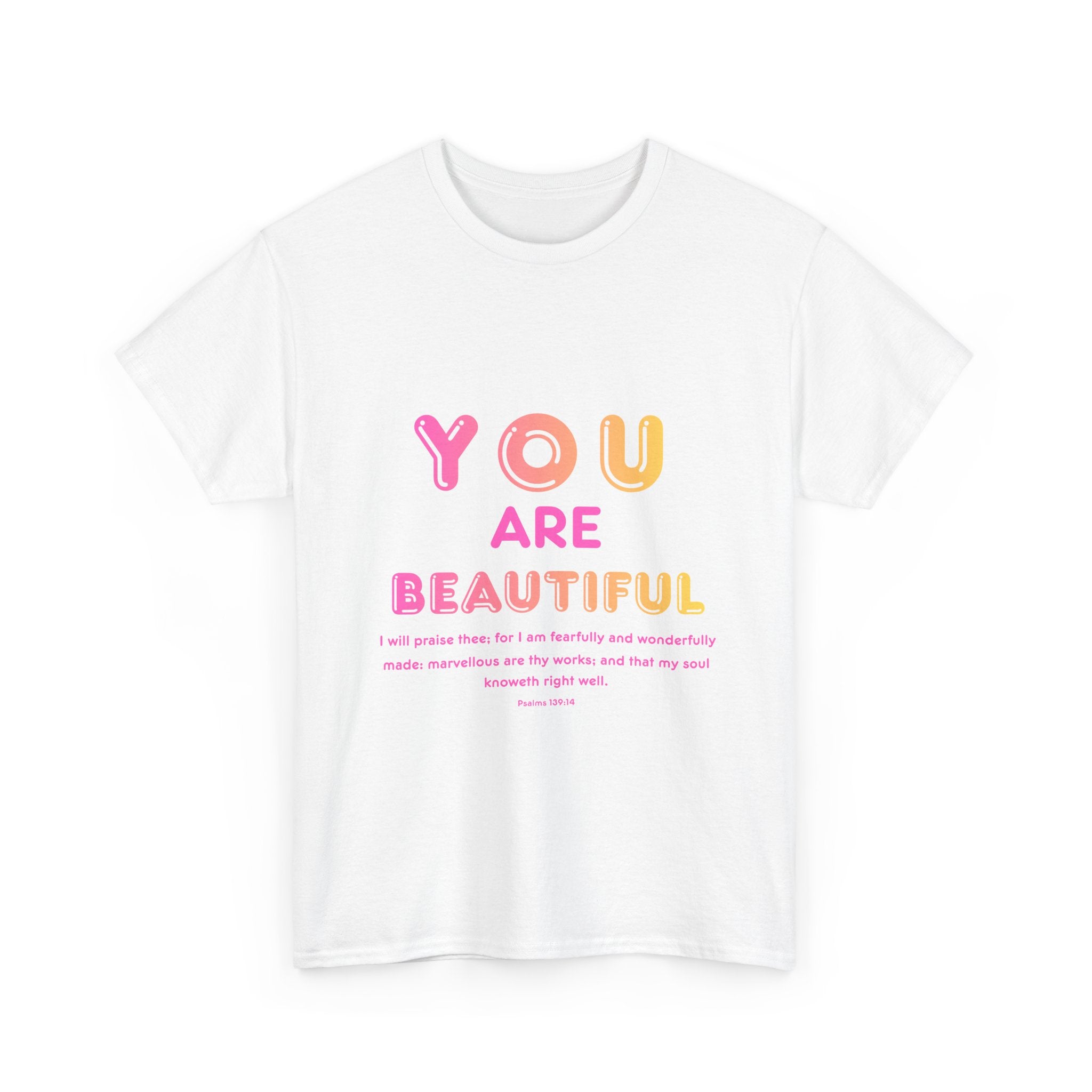 You Are Beautiful | Psalms 139:14