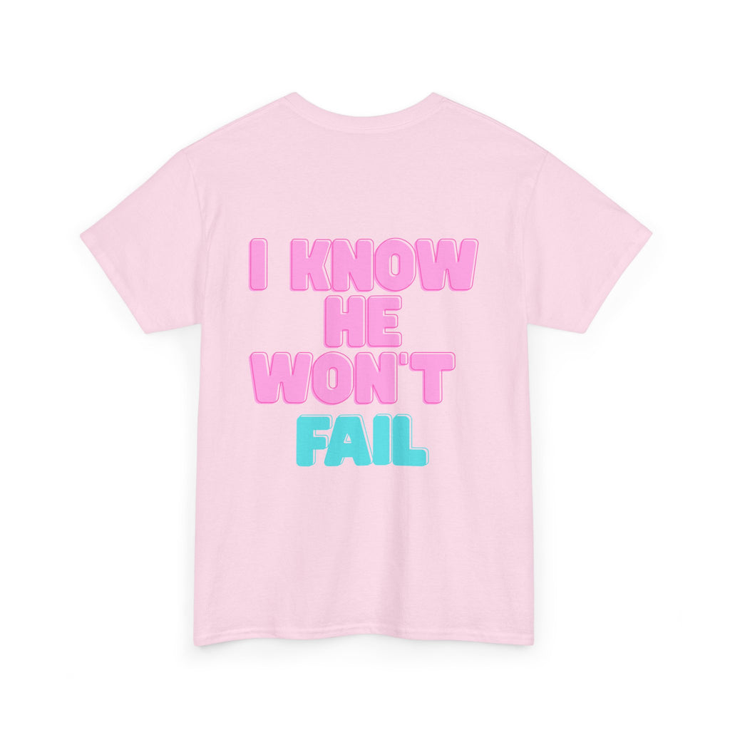 I Trust in God | I Know He Won’t Fail