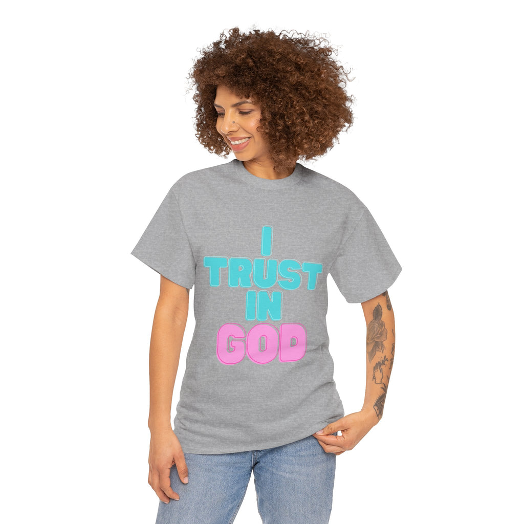 I Trust in God | I Know He Won’t Fail