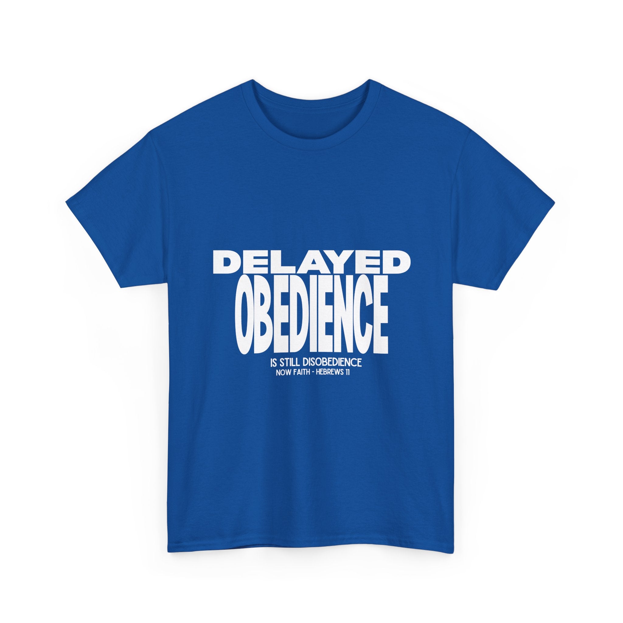 Delayed Obedience is STILL Disobedience