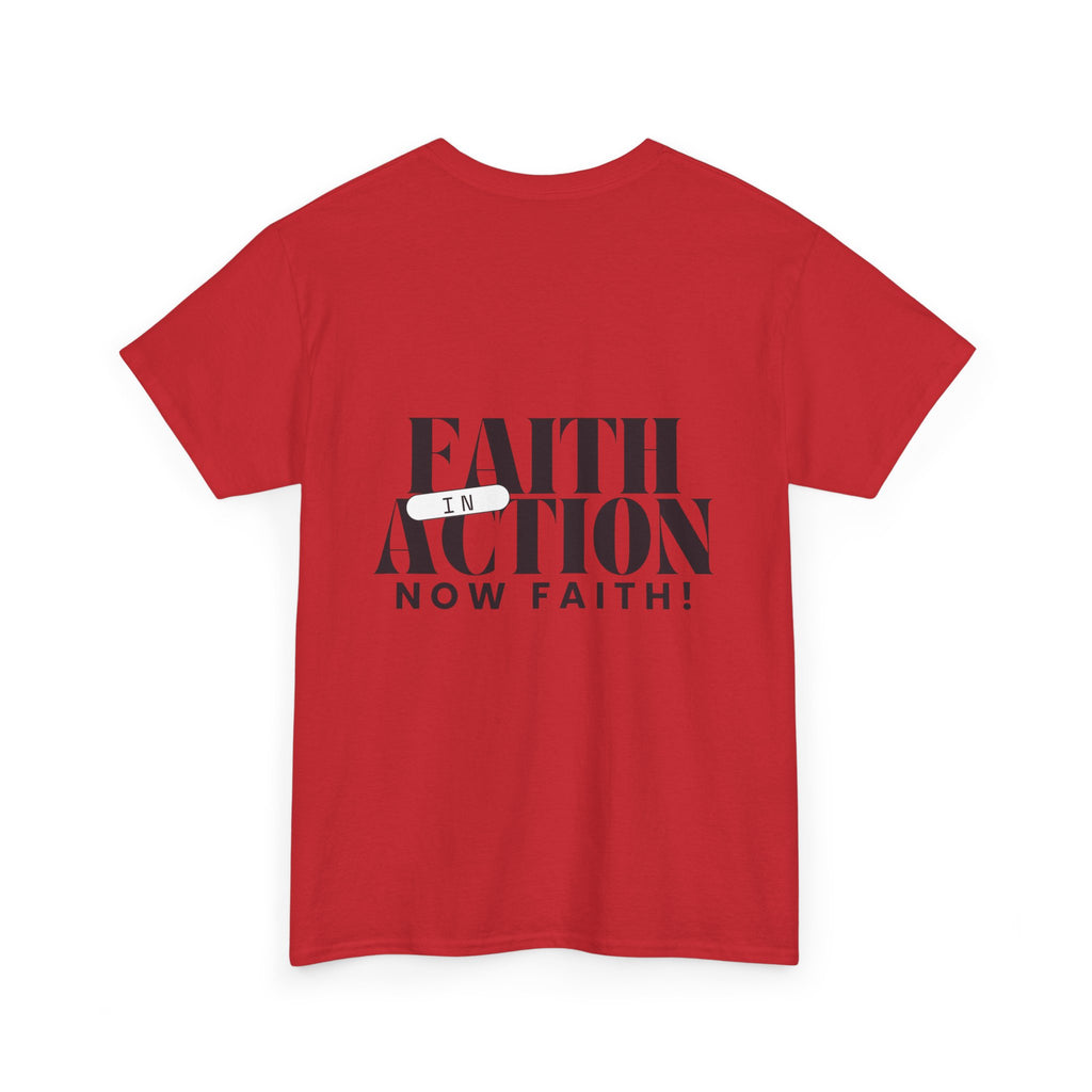 Unisex Faith in Action | Now Faith
