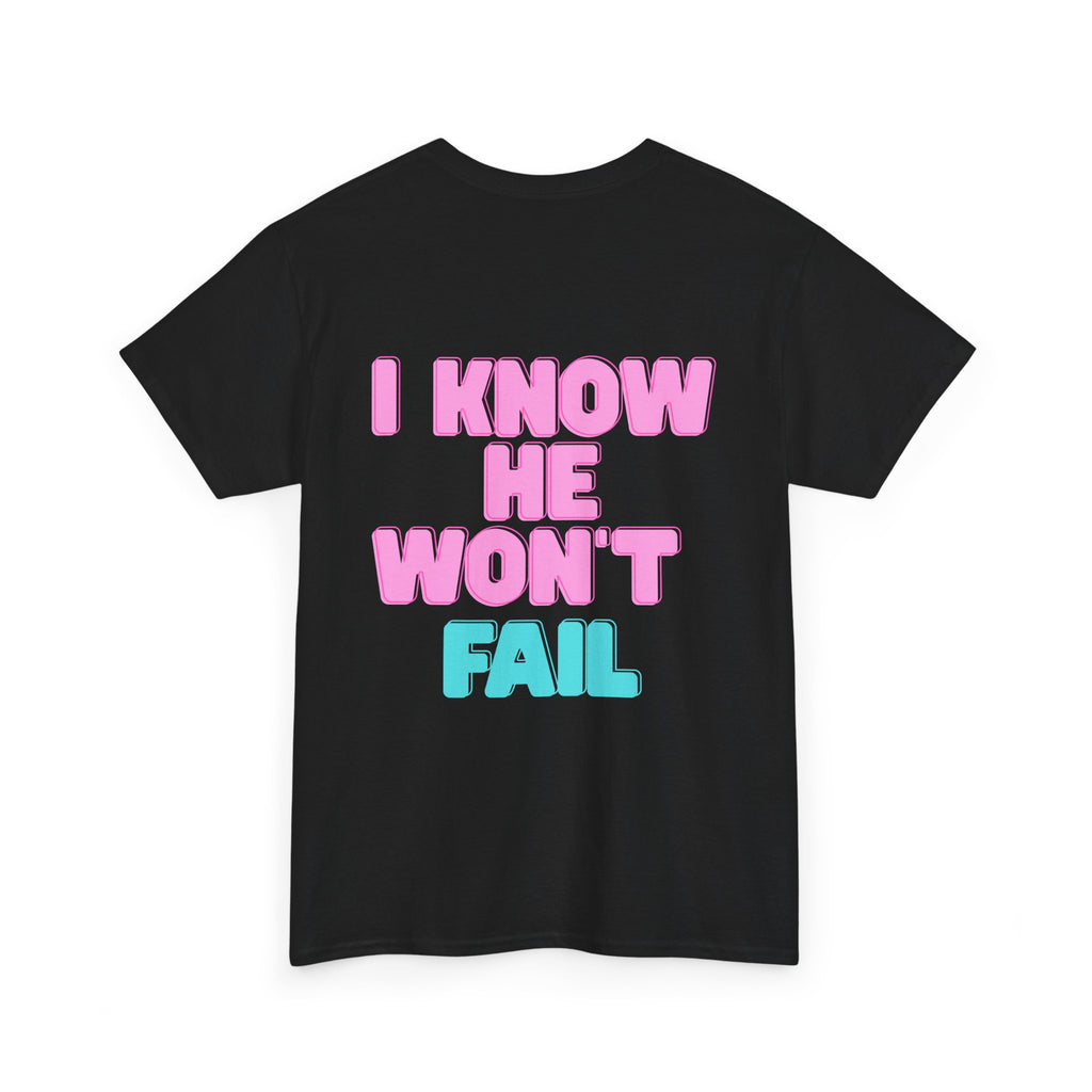 I Trust in God | I Know He Won’t Fail