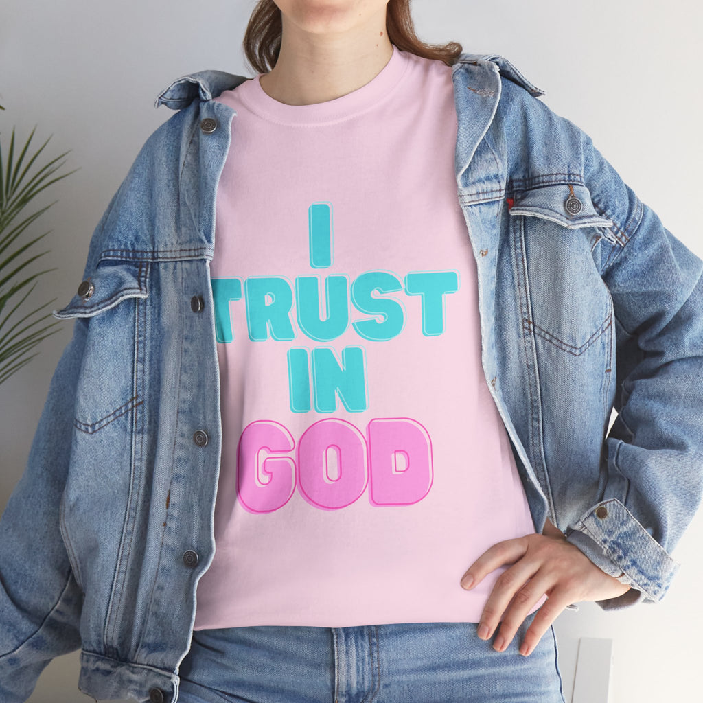 I Trust in God | I Know He Won’t Fail