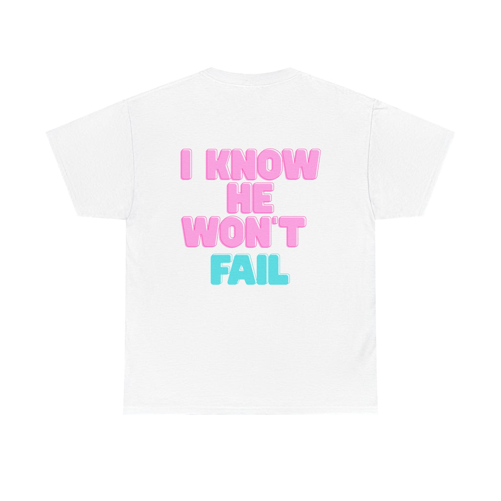 I Trust in God | I Know He Won’t Fail