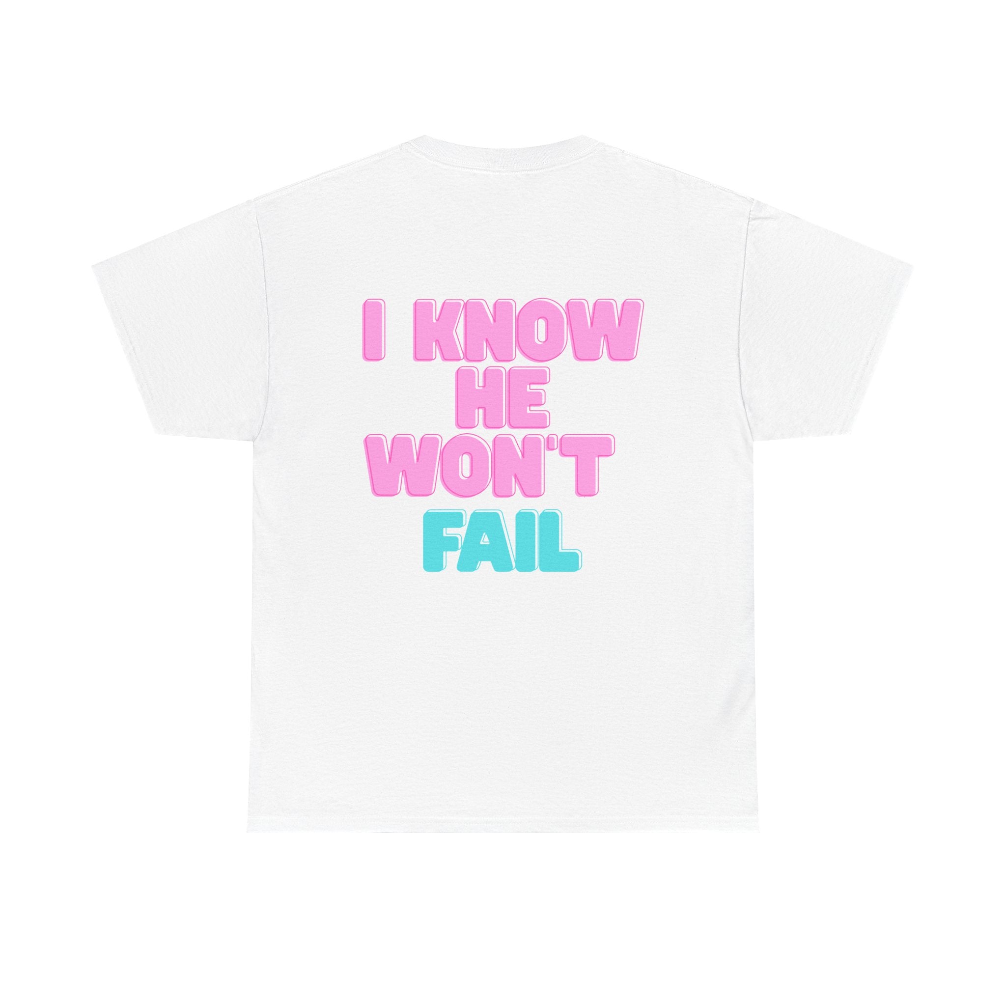 I Trust in God | I Know He Won’t Fail