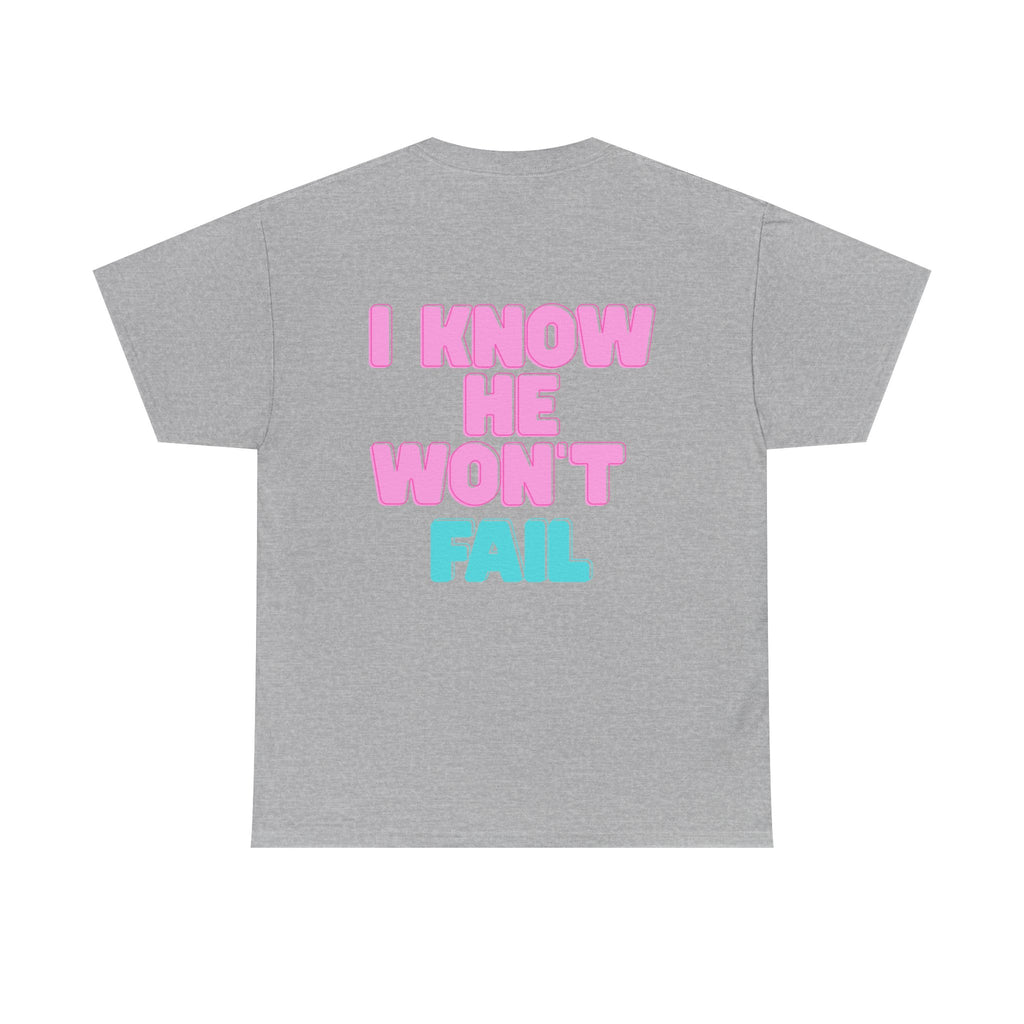 I Trust in God | I Know He Won’t Fail
