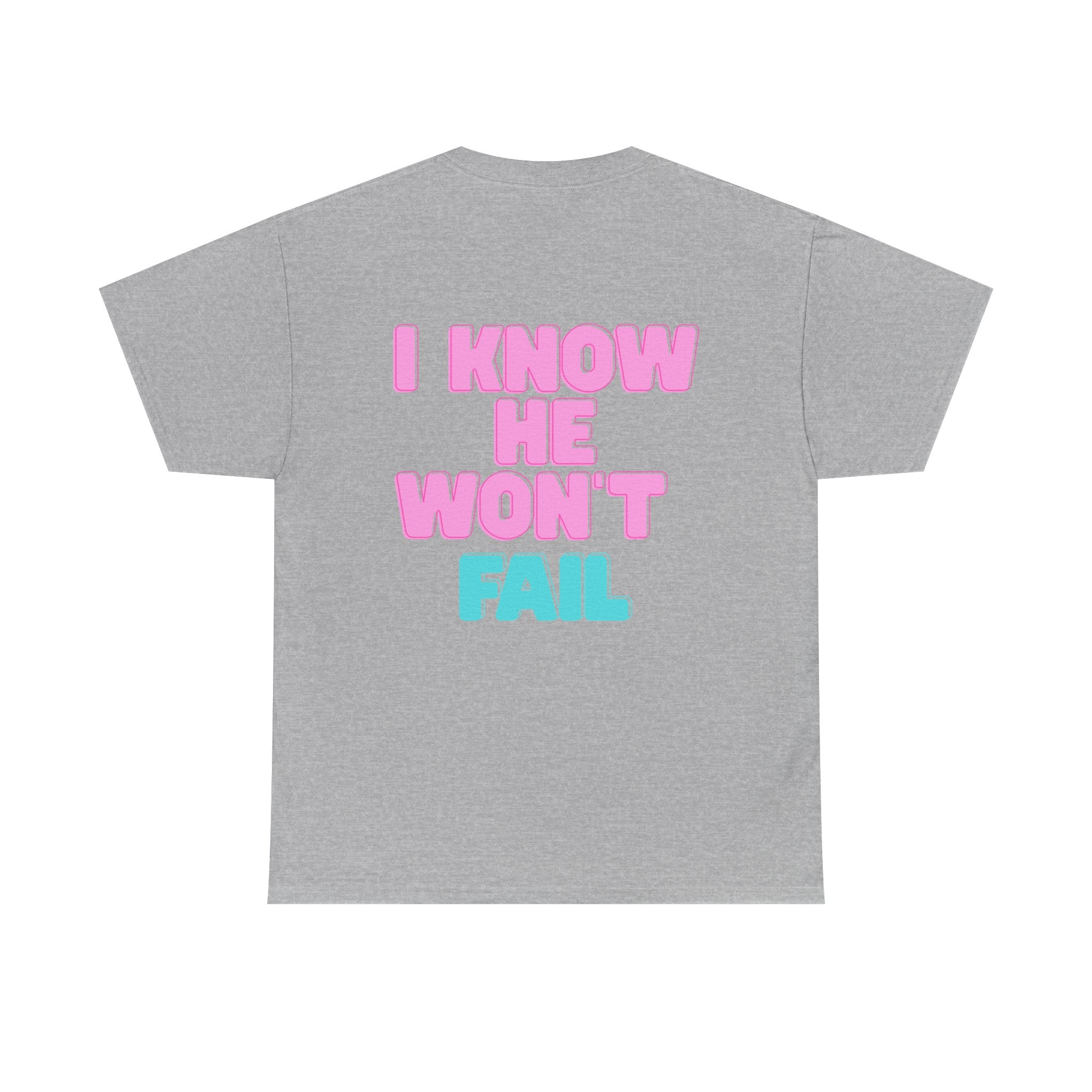 I Trust in God | I Know He Won’t Fail
