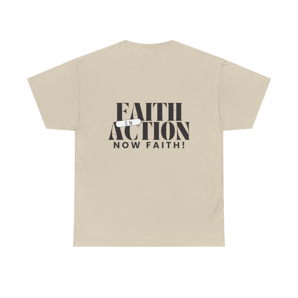 Unisex Faith in Action | Now Faith