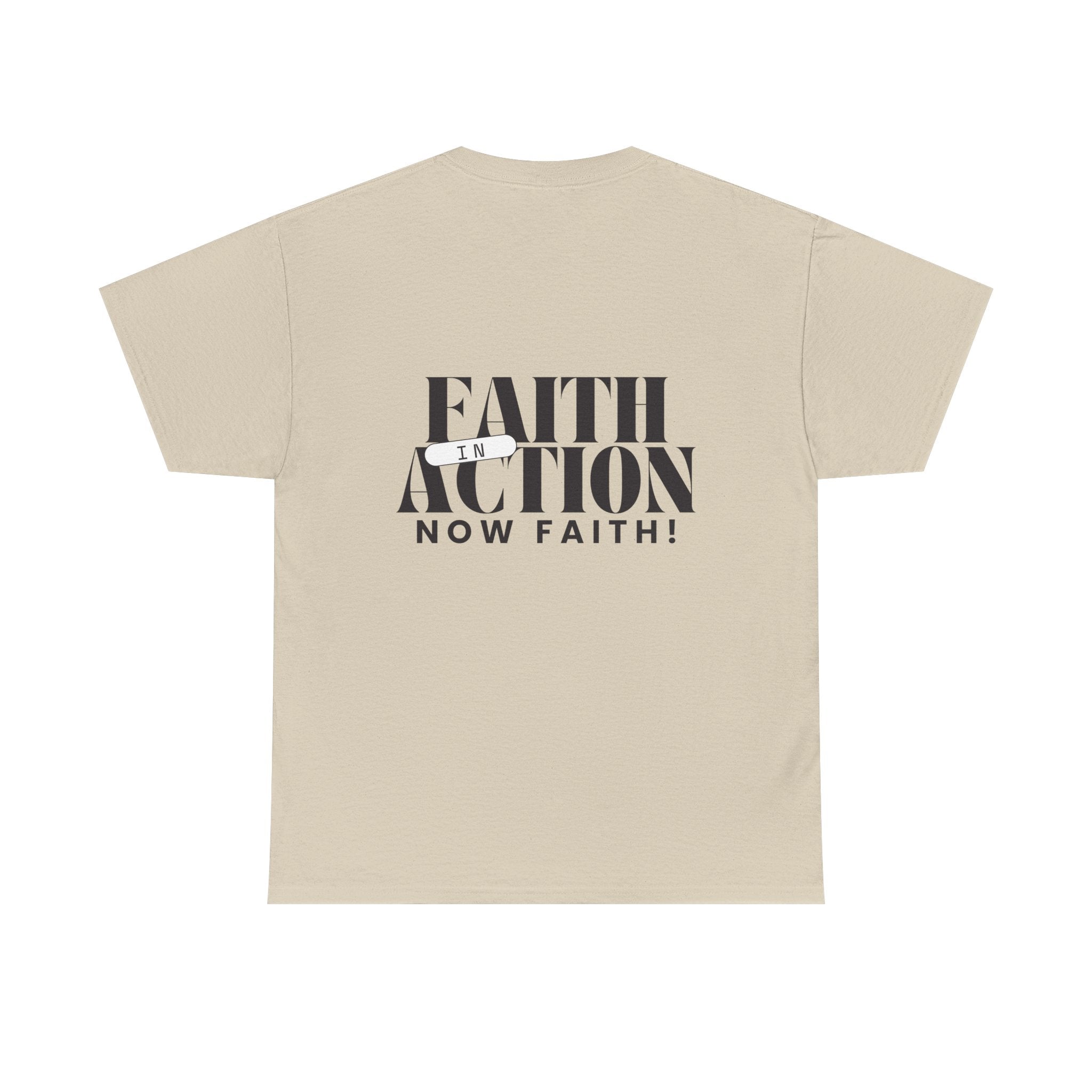 Unisex Faith in Action | Now Faith