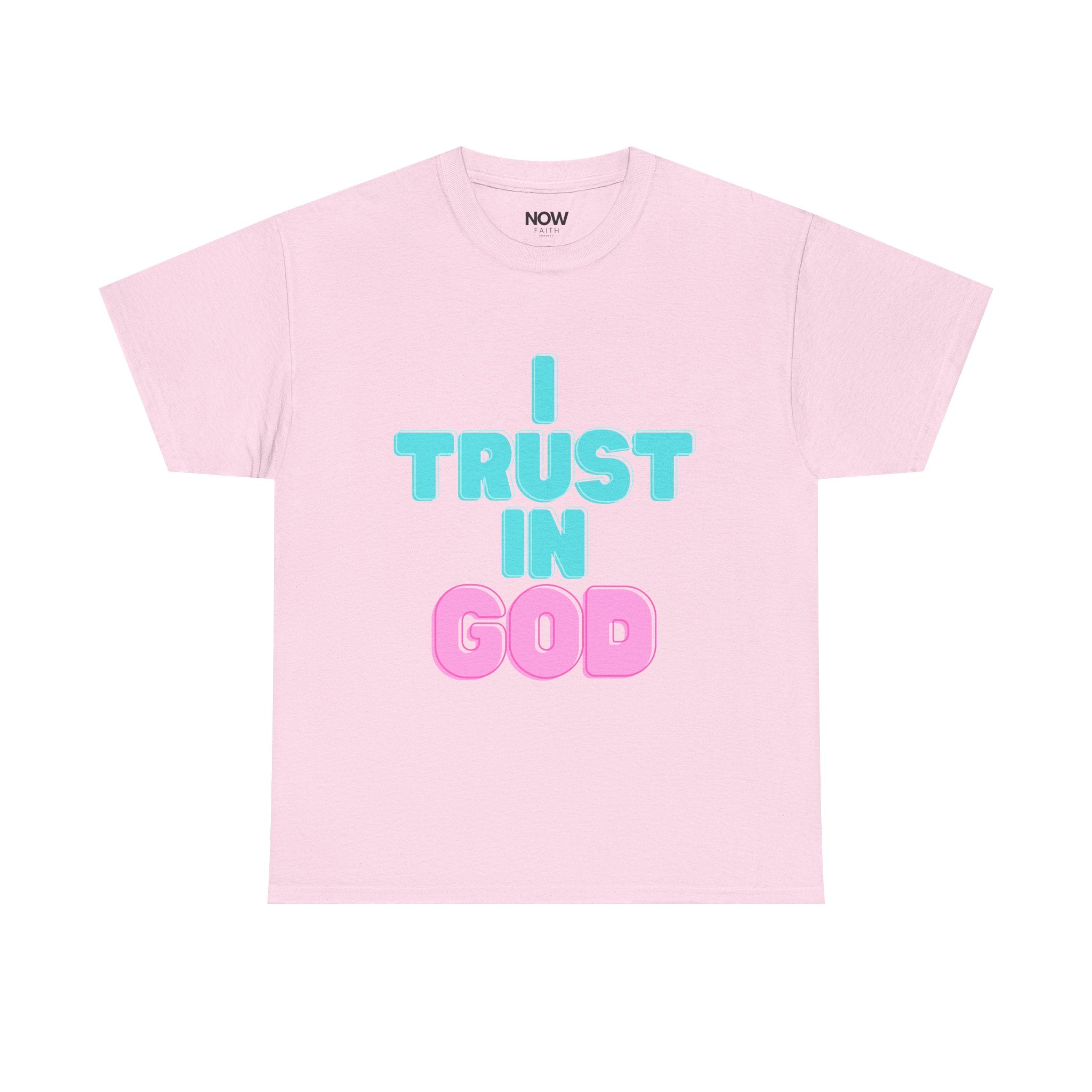 I Trust in God | I Know He Won’t Fail