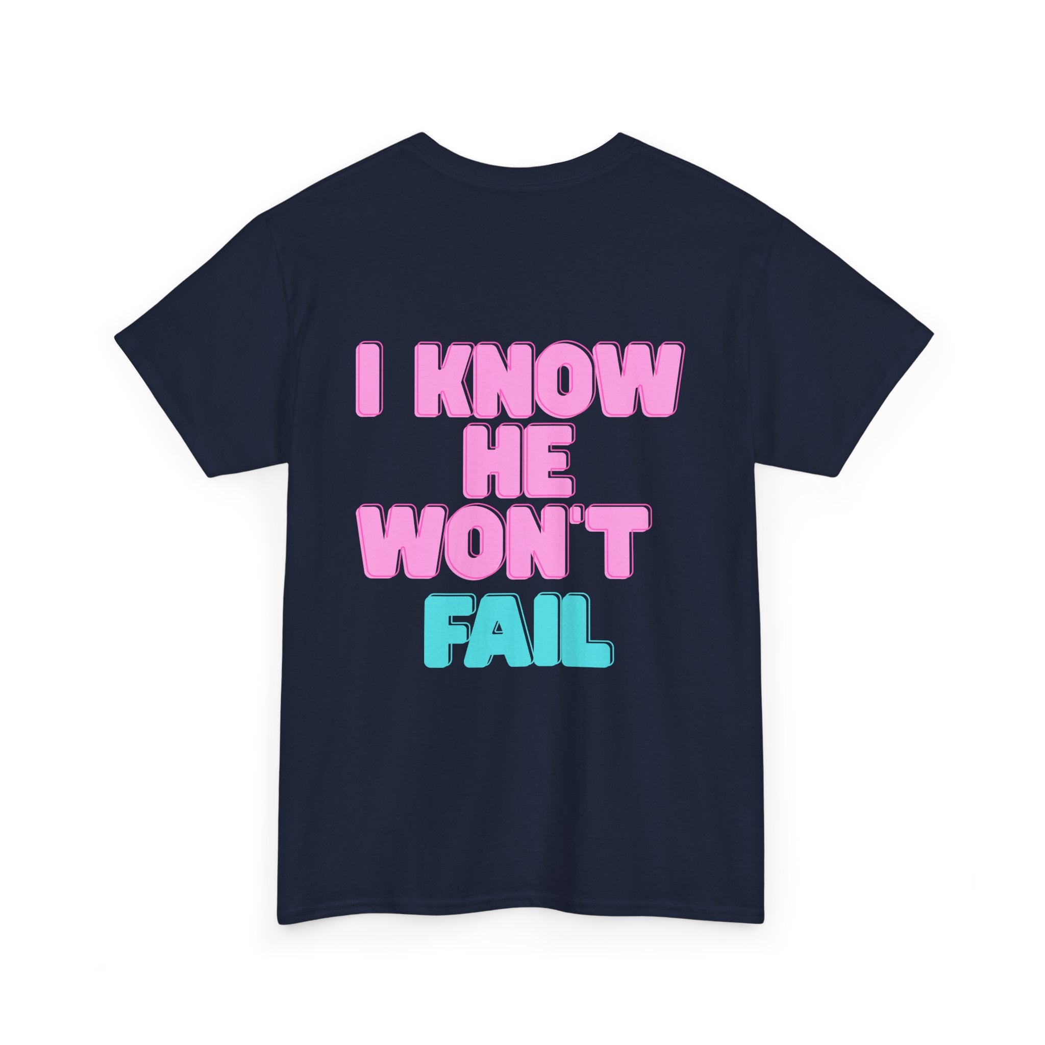 I Trust in God | I Know He Won’t Fail
