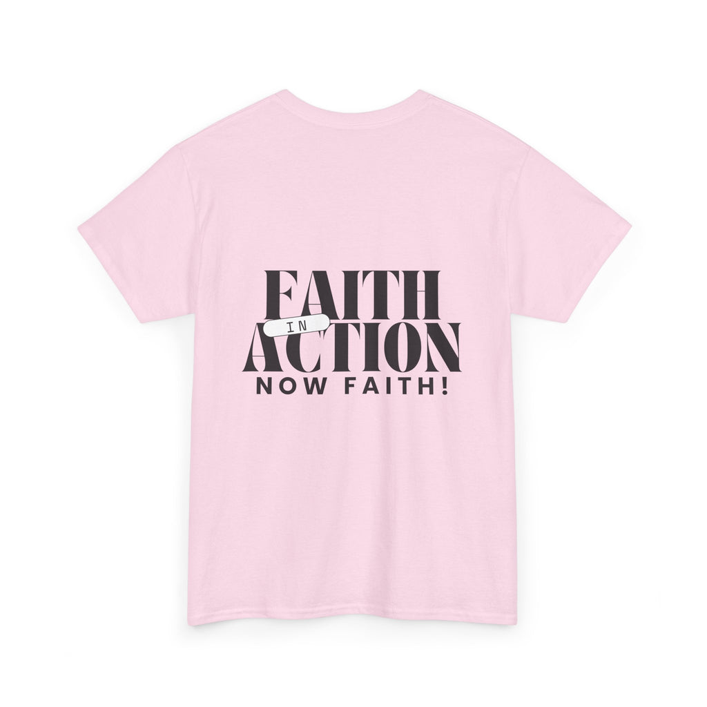 Unisex Faith in Action | Now Faith