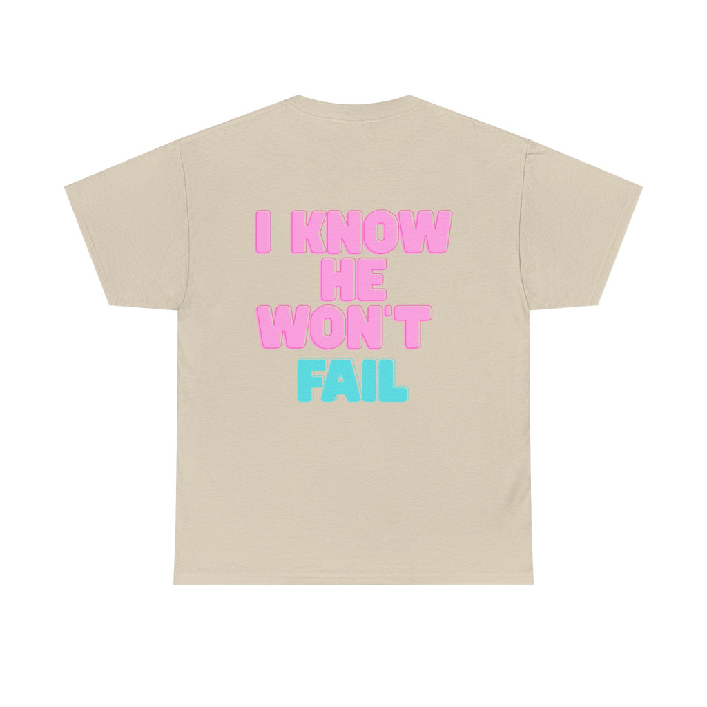 I Trust in God | I Know He Won’t Fail