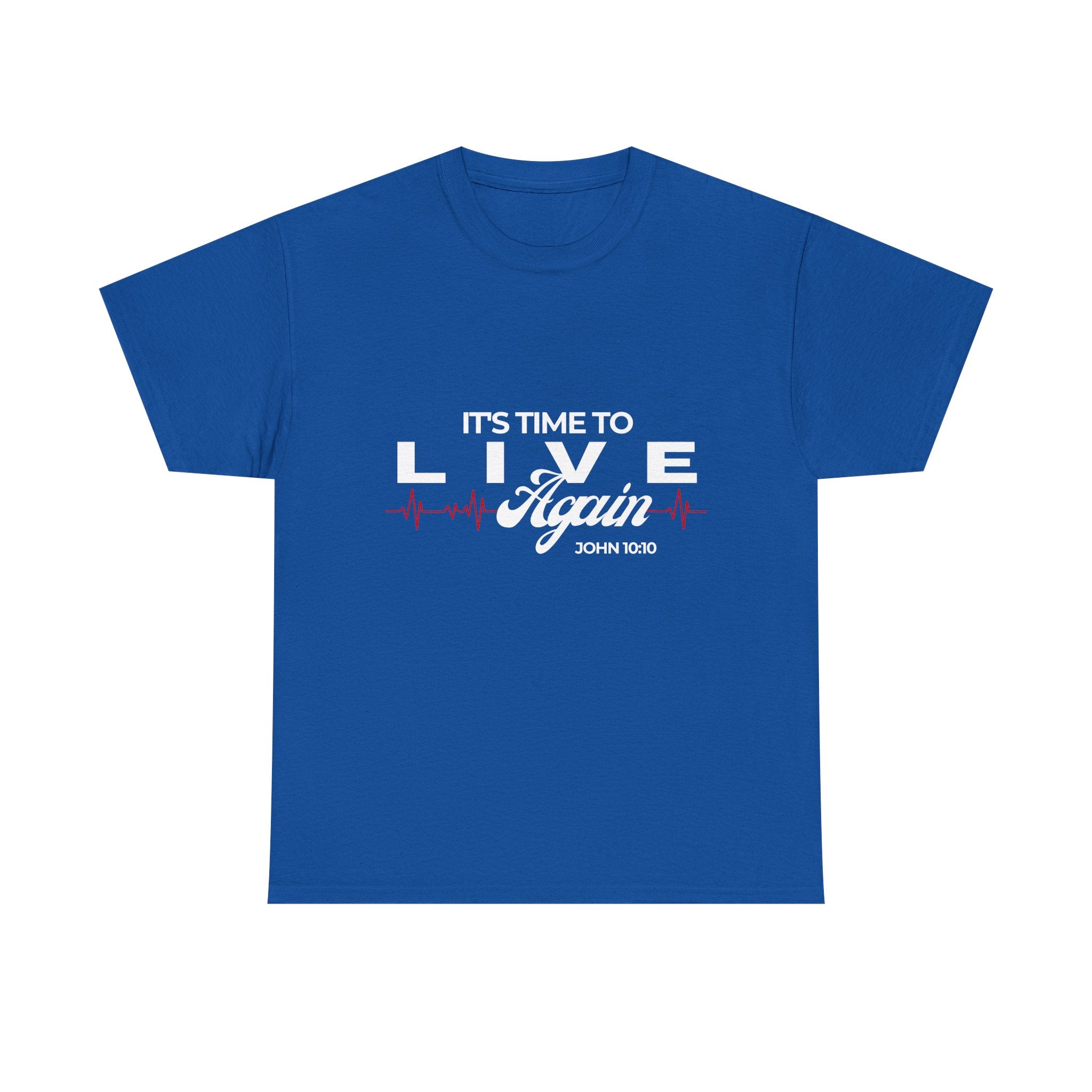 It's Time To Live Again (John 10:10)