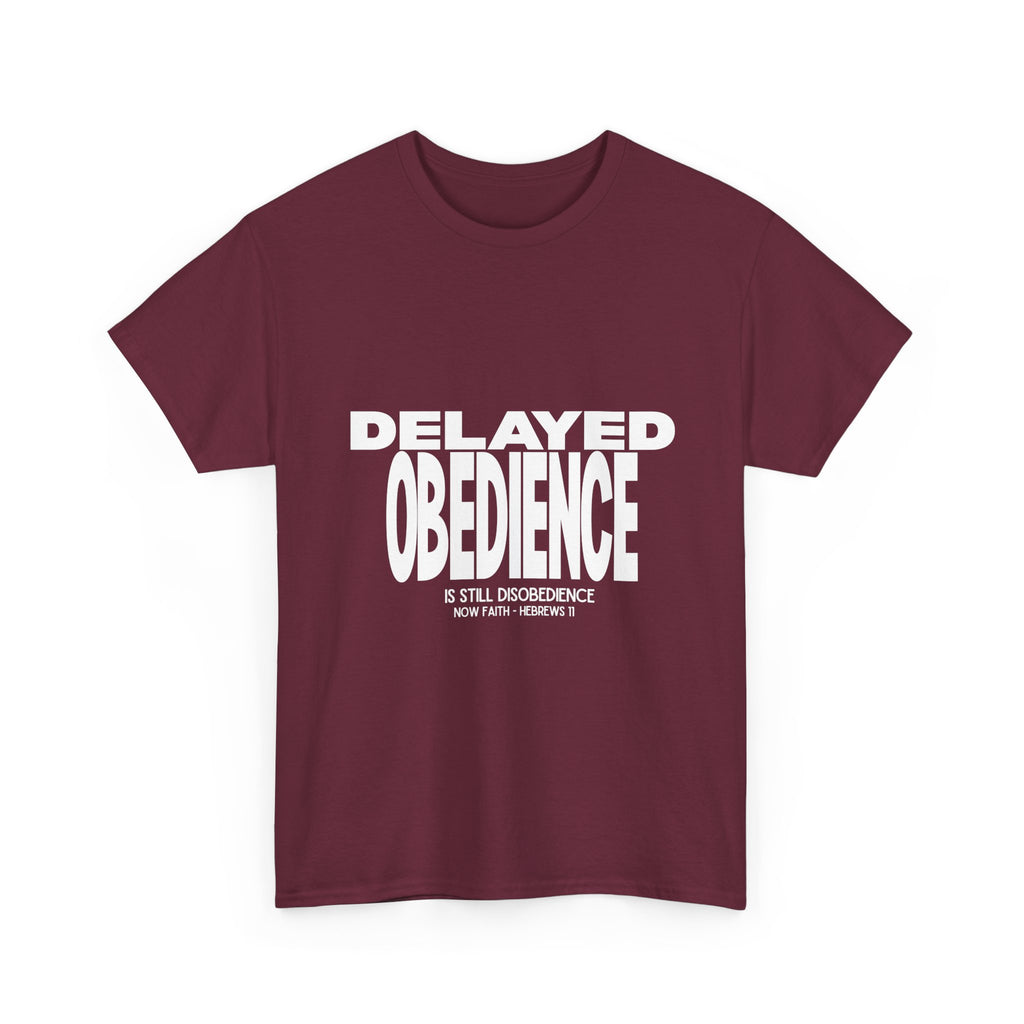 Delayed Obedience is STILL Disobedience