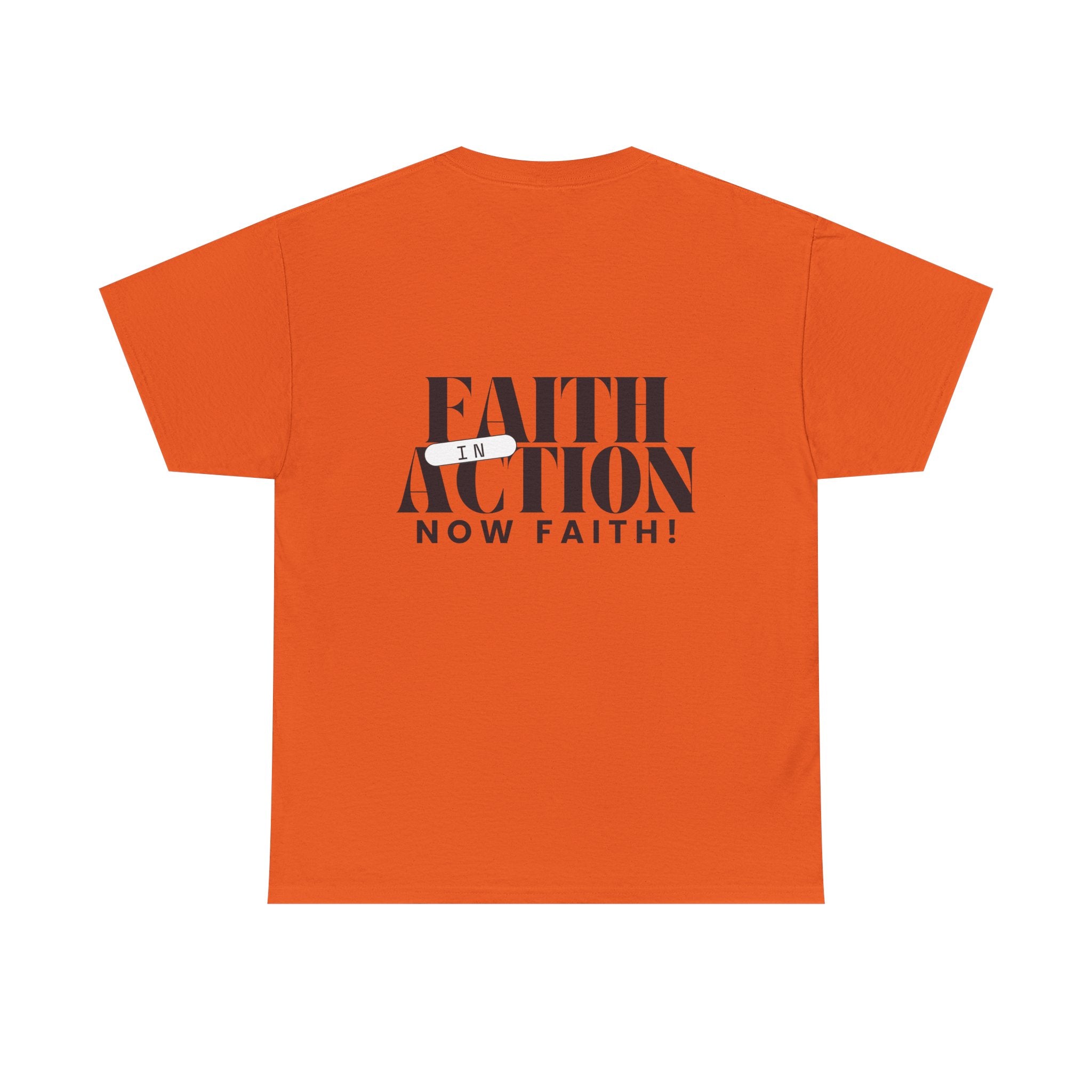 Unisex Faith in Action | Now Faith