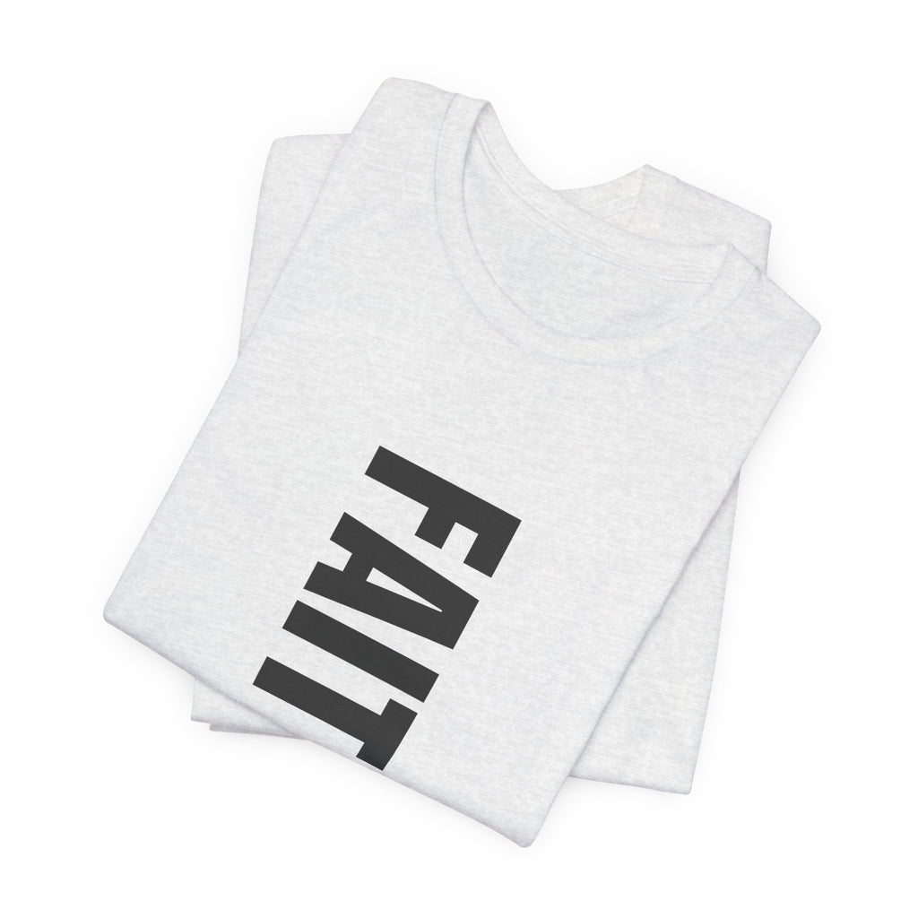 Faith IS THE Foundation | Unisex Tee