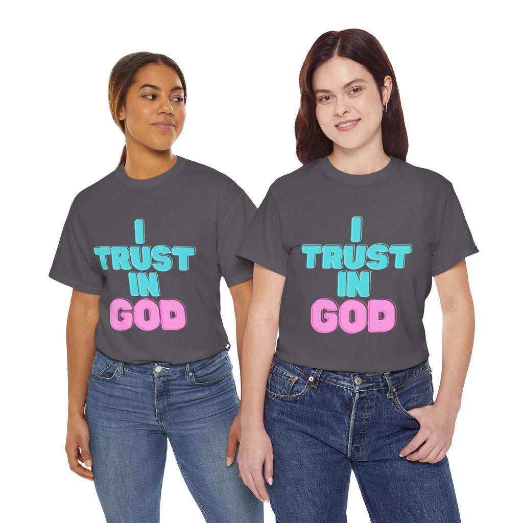 I Trust in God | I Know He Won’t Fail