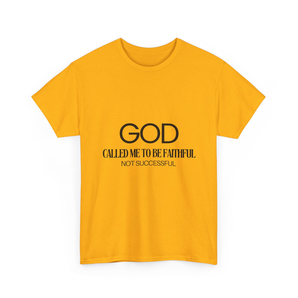 God called me to be faithful
