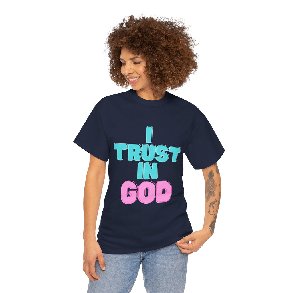I Trust in God | I Know He Won’t Fail