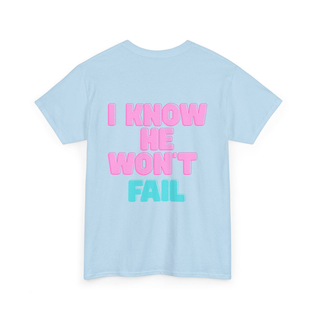 I Trust in God | I Know He Won’t Fail