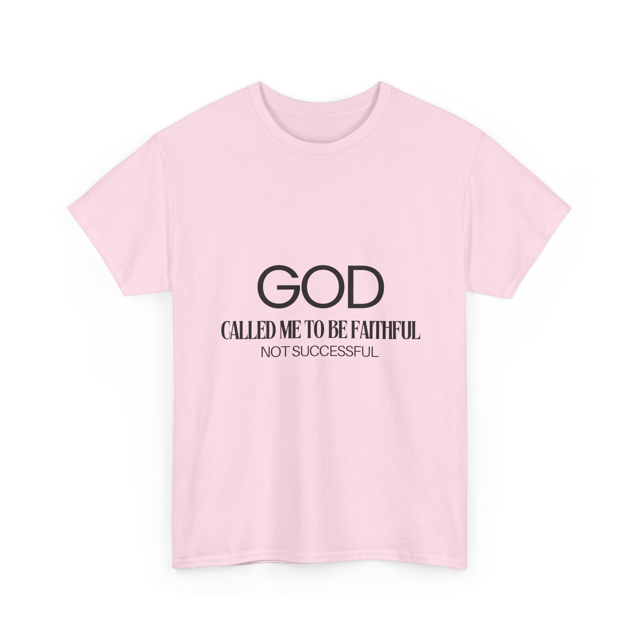 God called me to be faithful
