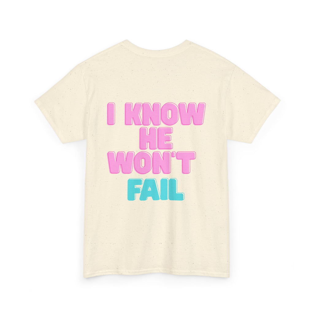 I Trust in God | I Know He Won’t Fail