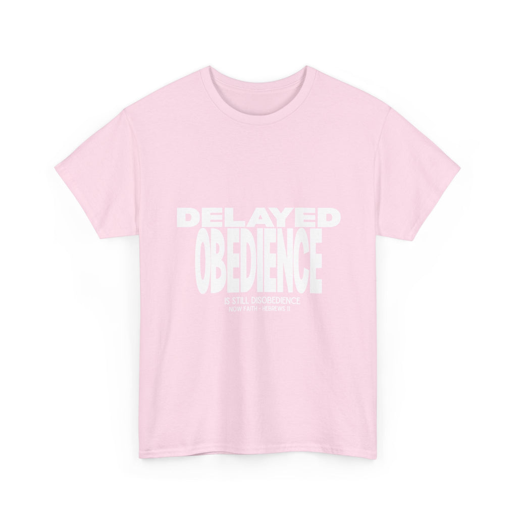 Delayed Obedience is STILL Disobedience